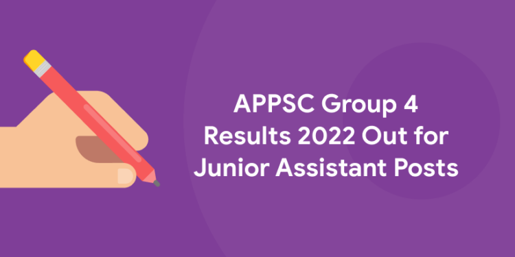 APPSC Group 4 Results 2022 Out for Junior Assistant Posts
