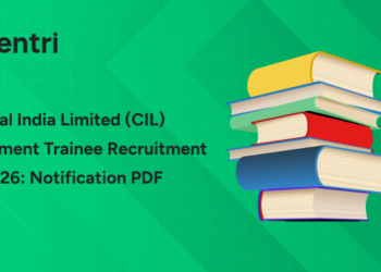 Coal India Limited (CIL) Management Trainee Recruitment 2026: Full Notification, Eligibility, Vacancy & Salary Details