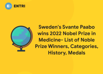 Sweden's Svante Paabo wins 2022 Nobel Prize in Medicine- List of Noble Prize Winners, Categories, History, Medals