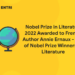 Nobel Prize in Literature 2022 Awarded to French Author Annie Ernaux - List of Nobel Prize Winners in Literature