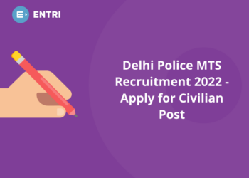 Delhi Police MTS Recruitment 2022 – Apply for Civilian Post