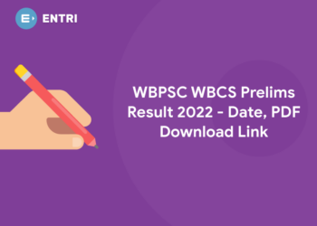 WBPSC WBCS Prelims Result 2022 - Date, PDF Download Link
