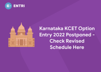 Karnataka KCET Option Entry 2022 Postponed - Check Revised Schedule Here