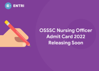 OSSSC Nursing Officer Admit Card 2022 Releasing Soon
