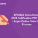 DPS DAE Recruitment 2022 Notification PDF Out - Apply Online, Selection Process