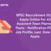 RPSC Recruitment 2022 Apply Online For 43 Assistant Town Planner Posts – Notification PDF, Job Profile, Last  Date To Apply