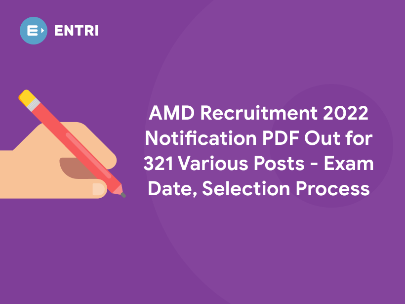 amd-recruitment-2022-notification-pdf-out-for-321-various-posts-exam