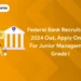 Federal Bank Recruitment 2024 Out