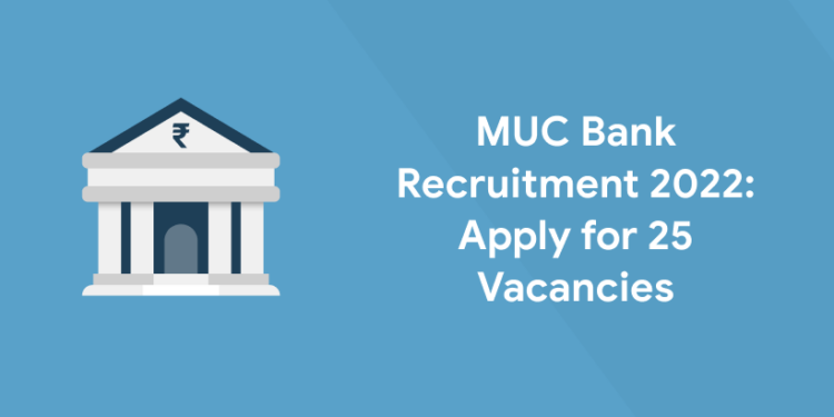 MUC Bank Recruitment