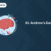 St. Andrew’s Day