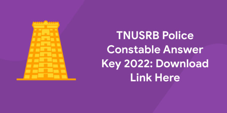 TNUSRB Police Constable Answer Key