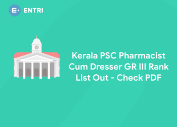 Kerala PSC Pharmacist Cum Dresser GR III Rank List Out - Check PDF