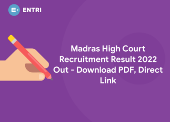 Madras High Court (MHC) Recruitment Result 2022 Out - Download PDF, Direct Link