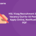 HSL Vizag Recruitment 2022 Vacancy Out for 55 Posts - Apply Online, Notification PDF