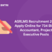 ASRLMS Recruitment 2022 Apply Online for 734 Block Accountant, Project Executive Posts