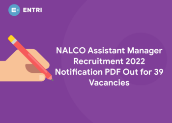 NALCO Assistant Manager Recruitment 2022 Notification PDF Out for 39 Vacancies