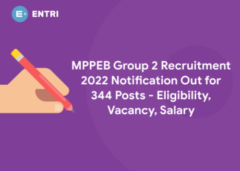 MPPEB Group 2 Recruitment 2022 Notification Out for 344 Posts - Eligibility, Vacancy, Salary