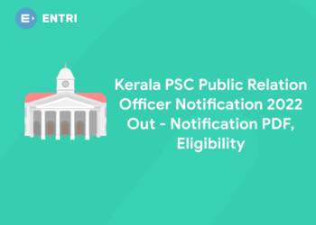 Kerala PSC Public Relation Officer Notification 2022 Out - Notification PDF, Eligibility