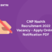CNP Nashik Recruitment 2022 Vacancy - Apply Online, Notification PDF