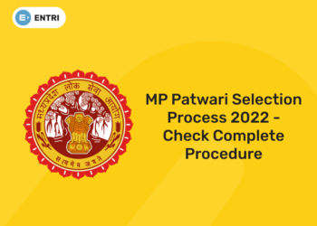 MP Patwari Selection Process 2022 - Check Complete Procedure