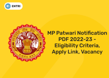MP Patwari Notification PDF 2022-23 - Eligibility Criteria, Apply Link, Vacancy