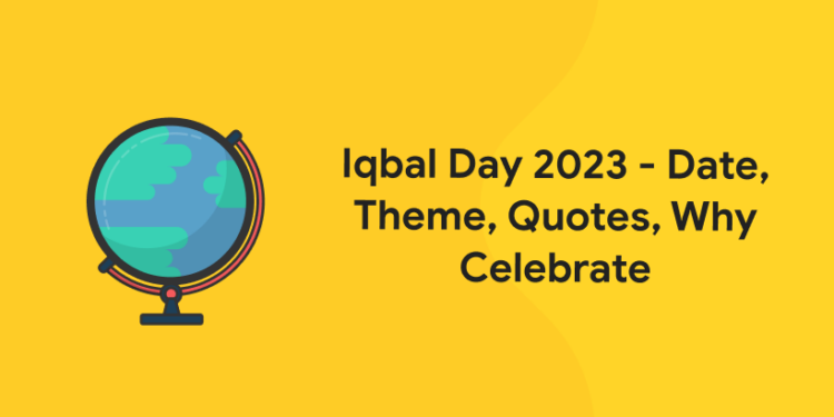 Iqbal Day 2023 - Date, Theme, Quotes, Why Celebrate