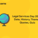 Legal Services Day 2023 - Date, History, Themes, Quotes, Quiz