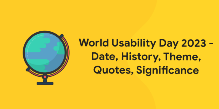 World Usability Day 2023 - Date, History, Theme, Quotes, Significance