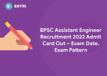 BPSC Assistant Engineer Recruitment 2022 Admit Card Out – Exam Date, Exam Pattern