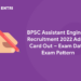BPSC Assistant Engineer Recruitment 2022 Admit Card Out – Exam Date, Exam Pattern
