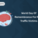 World Day of Remembrance for Road Traffic Victims