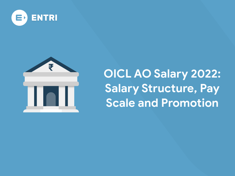 oicl-ao-salary-2022-salary-structure-pay-scale-and-promotion-entri-blog