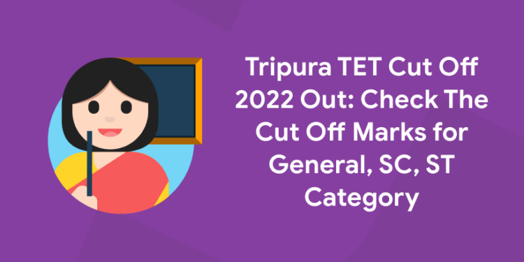 tripura tet cutoff