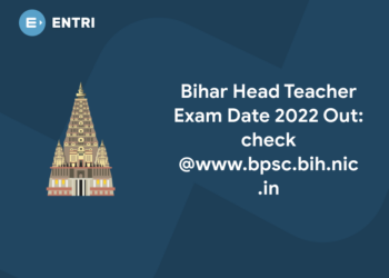 Bihar Head Teacher Exam Date