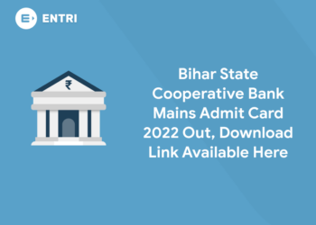 Bihar State Cooperative Bank Mains Admit Card 2022 Out