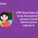CTET Exam Date 2022