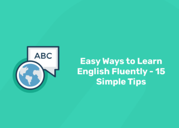 Easy Ways to Learn English Fluently