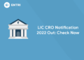 LIC CRO Notification 2022