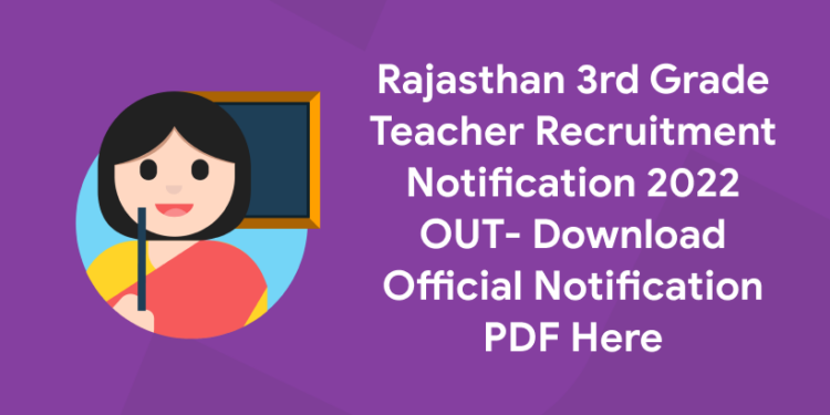 Rajasthan 3rd Grade Teacher Recruitment