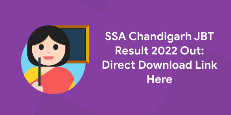 SSA Chandigarh JBT Result 2022 Out