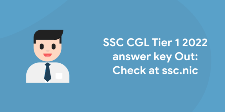 SSC CGL Tier 1 2022 answer key