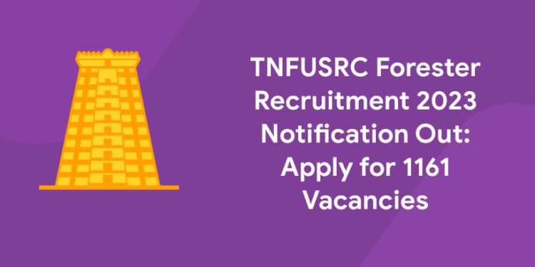 TNFUSRC Forester Recruitment 2023
