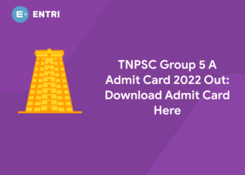 TNPSC Group 5 A Admit Card 2022