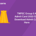 TNPSC Group 5 A Admit Card 2022