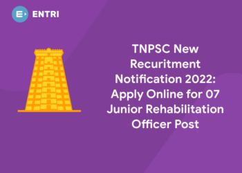 TNPSC New Recuritment Notification 2022