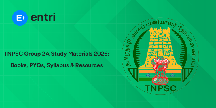 TNPSC Group 2A Study Materials 2026: Complete List of Books, PYQs, Syllabus & Resources