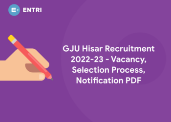 GJU Hisar Recruitment 2022-23 - Vacancy, Selection Process, Notification PDF