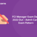 FCI Manager Exam Date 2022 Out - Admit Card, Exam Pattern