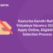 Kasturba Gandhi Balika Vidyalaya Vacancy 2022 - Apply Online, Eligibility, Selection Process