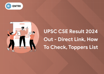 UPSC CSE Result 2024 Out - Direct Link, How to Check, Toppers List